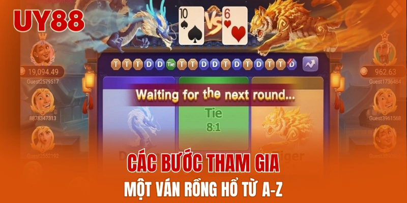 Các bước tham gia một ván rồng hổ từ A-Z